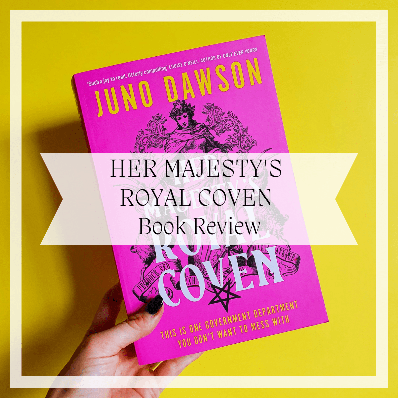 Her Majesty’s Royal Coven Book&nbsp;Review